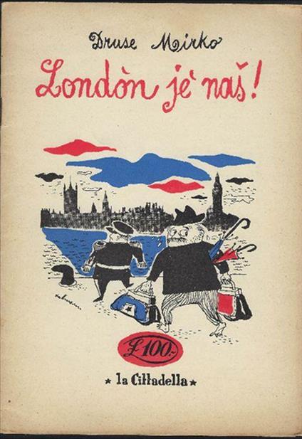 London Je Nas! - Mirko Druse - copertina