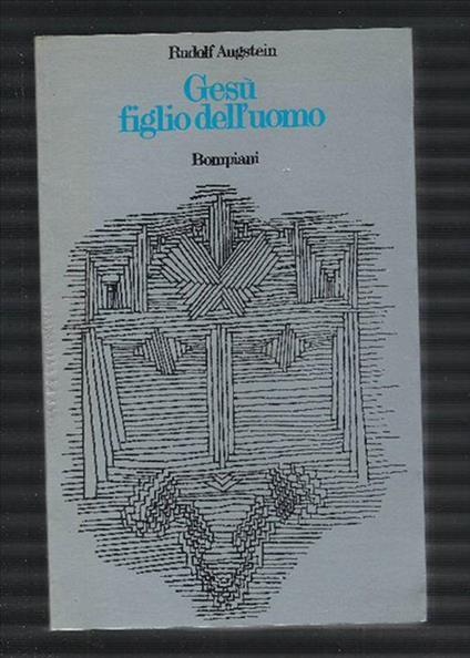 Gesù Figlio Dell'uomo - Rudolf Augstein - copertina