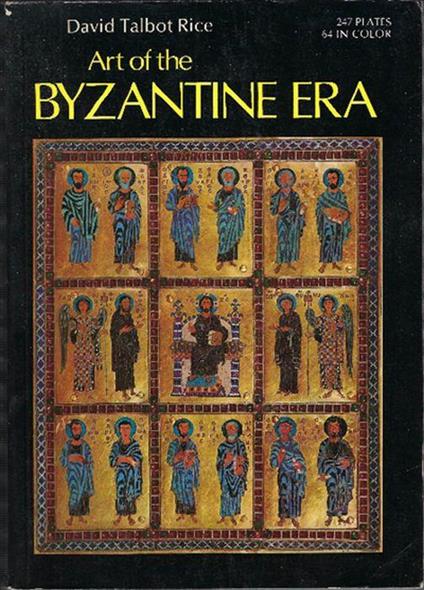 Art Of The Byzantine Era - David Talbot Rice - copertina