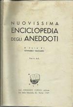 Nuovissima enciclopedia degli aneddoti - Vol.1 e 2 A-L M-Z