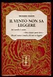 Il vento non sa leggere - Richard Mason - copertina