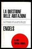 La questione delle abitazioni - Friedrich Engels - copertina