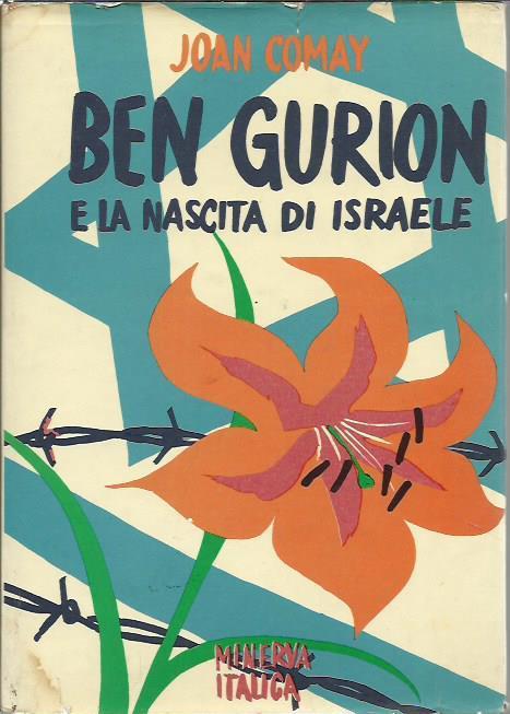 Ben Gurion e la nascita di Israele - Joan Comay - copertina