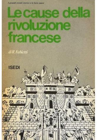 Le cause della Rivoluzione francese - Renato Fabietti - copertina