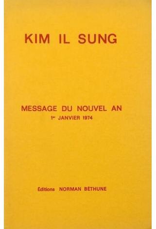 Message de nouvel an 1er janvier 1974 - Il Sung Kim - copertina