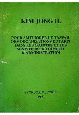 Pour ameliorer le travail des organisations du parti dans les comites et les ministeres du conseil d'administration - copertina