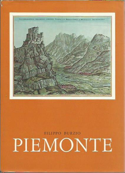 Piemonte. Introduzione di Marziano Bernardi. 24 tavole di Marcello Boglione - Filippo Burzio - copertina