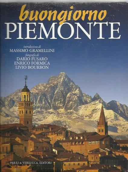 Buongiorno Piemonte. Ediz. italiana e inglese - Francesco Fusaro - copertina