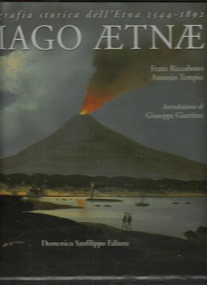 Imago Aetnae. Iconografia storica dell'Etna 1544-1892 - Giovanni Riccobono - copertina