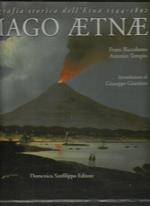 Imago Aetnae. Iconografia storica dell'Etna 1544-1892