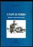 I papi di ferro - Splendori e tenebre dell?Anno Mille