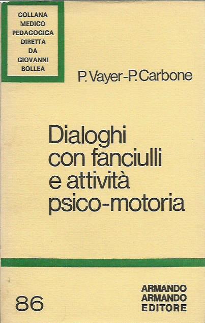 Dialoghi con fanciulli e attività psico-motoria - copertina