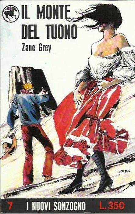 Il monte del tuono - Zane Grey - copertina