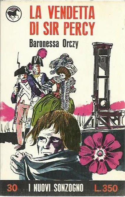 La vendetta di Sir Percy - Orczy - copertina