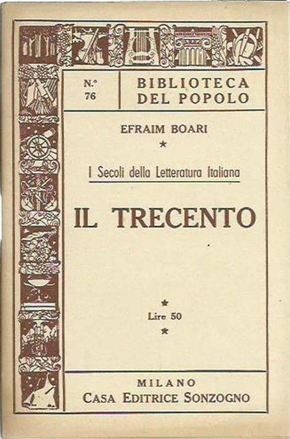 I Secoli della letteratura italiana. Il Trecento - Efraim Boari - copertina