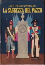 La saggezza del pazzo