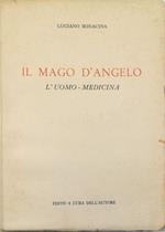 Il Mago D'Angelo L'uomo-medicina