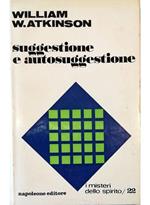 Suggestione e auto-suggestione