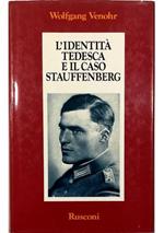 L' identità tedesca e il caso Stauffenberg