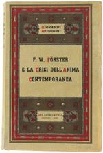 F.W.Forster E La Crisi Dell'anima Contemporanea