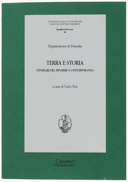 Terra E Storia. Itinerari Del Pensiero Contemporaneo - Carlo Sini - copertina