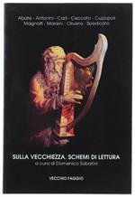 Sulla Vecchiezza. Schemi Di Lettura