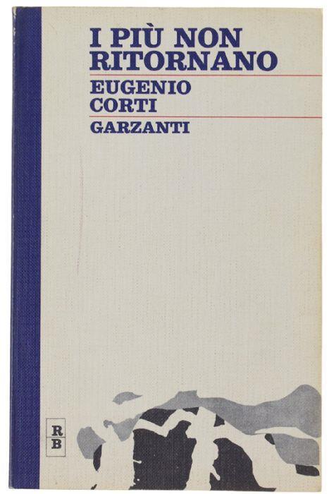 I Piu' Non Ritornano - Eugenio Corti - copertina