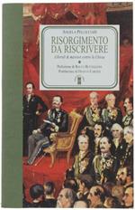 Risorgimento Da Riscrivere. Liberali & Massoni Contro La Chiesa