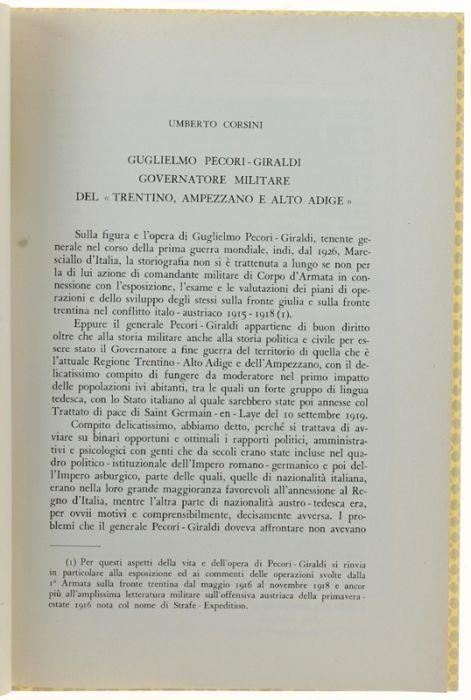 Guglielmo Pecori-Giraldi Governatore Militare Del "Trentino, Ampezzano E Alto Adige" - Umberto Corsini - copertina