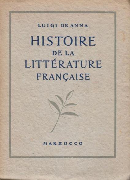 HIstoire de la Litterature Francaise - Luigi De Anna - copertina