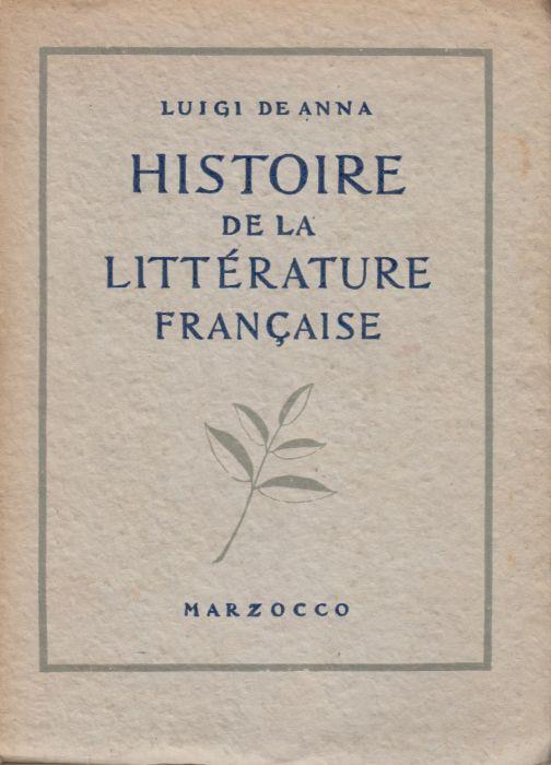 HIstoire de la Litterature Francaise - Luigi De Anna - copertina