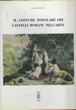 Il Costume Popolare Dei Castelli Romani Nell'arte