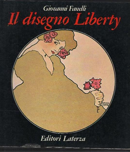 Il Disegno Liberty - Giovanni Fanelli - copertina