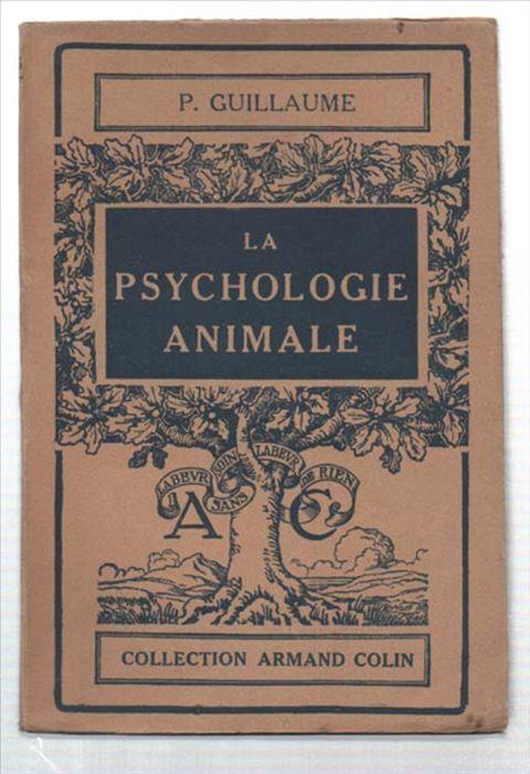 La Psychologie Animale - Paul Guillaume - copertina