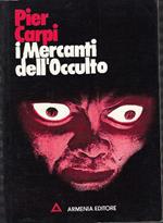 I Mercanti Dell'occulto