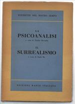 La Psicoanalisi. Il Surrealismo