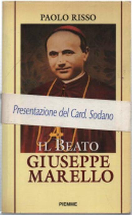 Il Beato Giuseppe Marello. Gloria Del Clero Di Asti Vescovo Di Acqui Fondator.. - Paolo Risso - copertina