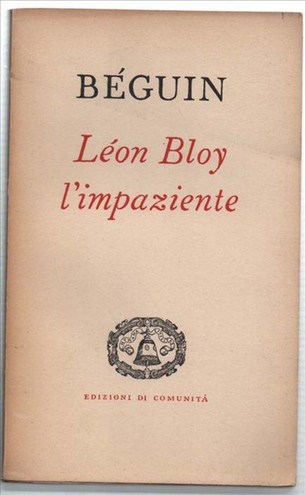 Léon Bloy L'impaziente - Albert Béguin - copertina