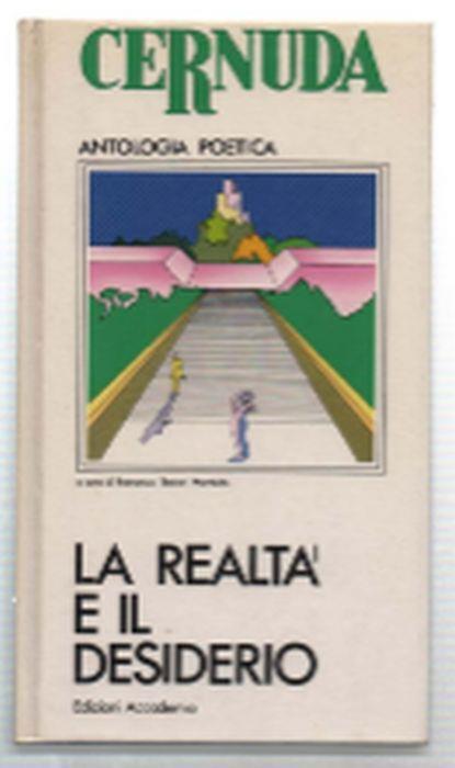 La Realtà E Il Desiderio - Luis Cernuda - copertina