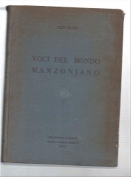 Voci Del Mondo Manzoniano - Ezio Flori - copertina