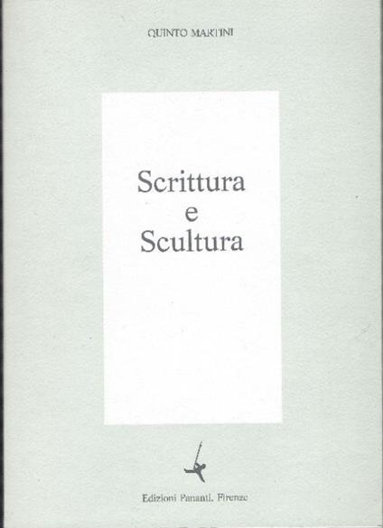 Scrittura E Scultura - Quinto Martini - copertina