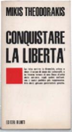 Conquistare La Libertà