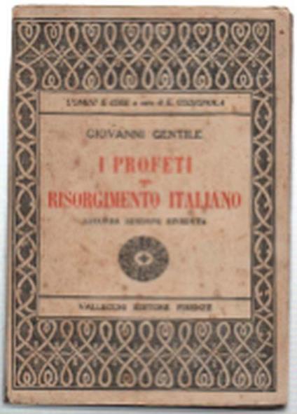 I Profeti Del Risorgimento Italiano - Giovanni Gentile - copertina