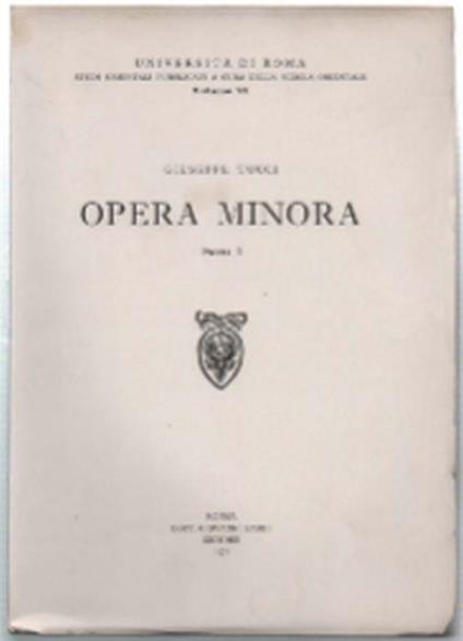 Opera Minora. Parte I E Ii - Giuseppe Tucci - copertina