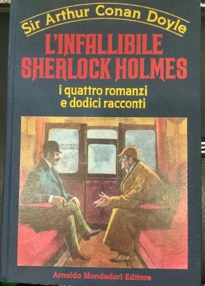 L' infallibile Sherlock Holmes - Arthur Conan Doyle - copertina