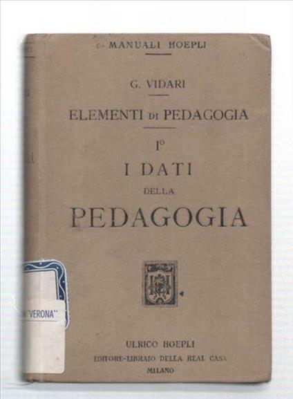 I Dati Della Pedagogia I - Giovanni Vidari - copertina