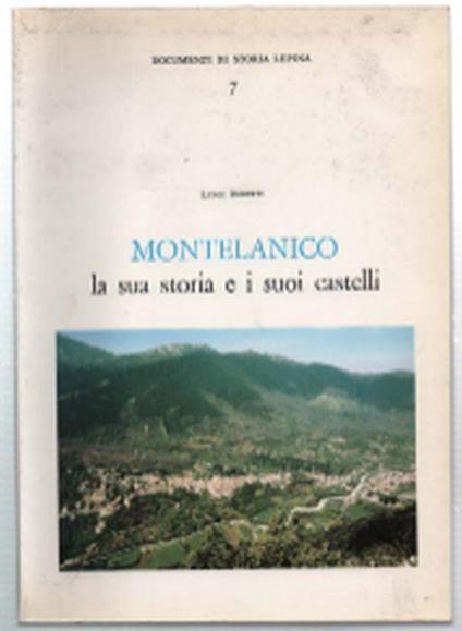 Montelanico La Sua Storia E I Suoi Castelli - Luigi Robert - copertina