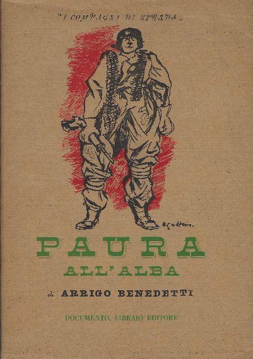 Paura All'alba - Arrigo Benedetti - copertina