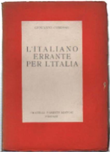 L' italiano Errante Per L' italia - Giovanni Comisso - copertina