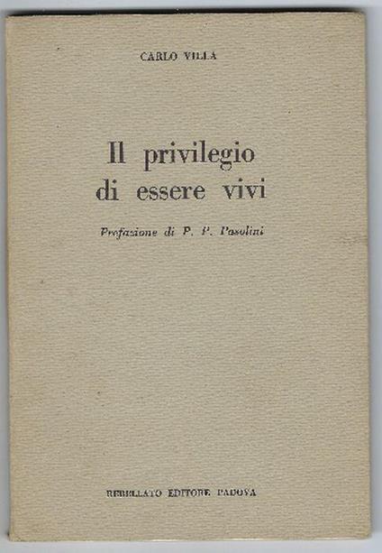 Il Privilegio Di Essere Vivo - Carlo Villa - copertina